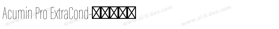 Acumin Pro ExtraCond字体转换